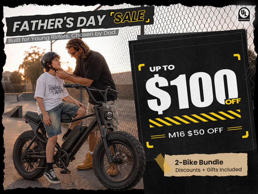 Macfox Father's Day Sale: Built for Young Riders. Chosen by Dad.